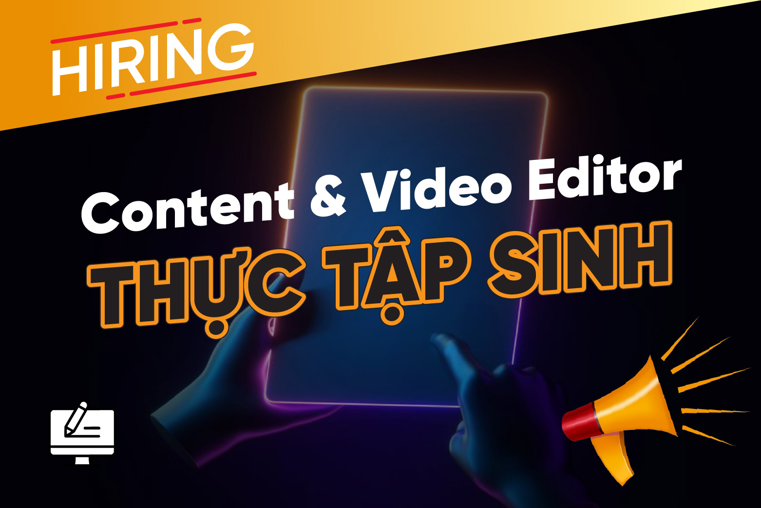 Thực tập sinh Content&Video Editor